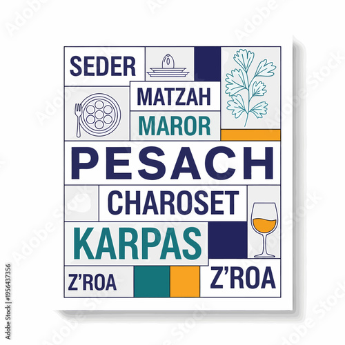 A graphic design featuring words and symbols related to the Jewish holiday of Passover, including Seder, Matzah, Maror, Pesach, Charoset, Karpas, and Z'roa.