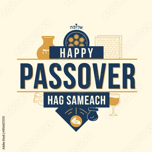 Happy Passover Hag Sameach graphic design featuring Seder plate, matzah, wine, and pitcher on a cream background with blue and gold accents.