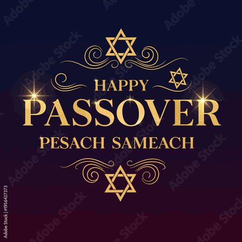 A festive "Happy Passover Pesach Sameach" greeting card with golden text, decorative swirls, and Stars of David on a dark, sparkling background.