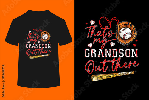 That's My Grandson Out There Baseball Grandma Mother's Day T-Shirt
