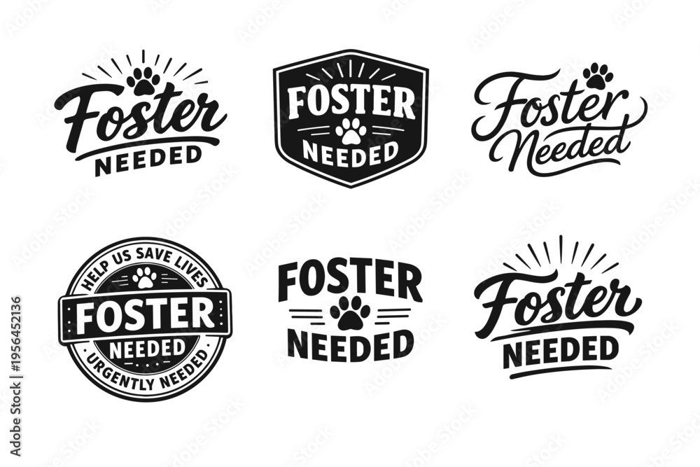 Fototapeta premium Collection of foster needed logos: urgently needed animal adoption designs