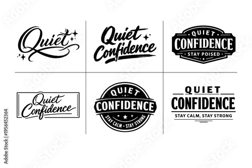 Quiet confidence typography designs in various styles and layouts