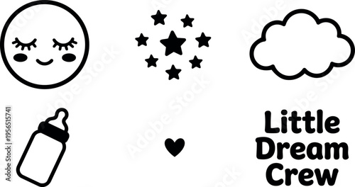 Line art baby icons set with smiley moon bottle cloud stars and little dream crew text