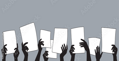 Silhouettes of raised hands holding blank white papers, symbolizing protest, voting, or displaying information.