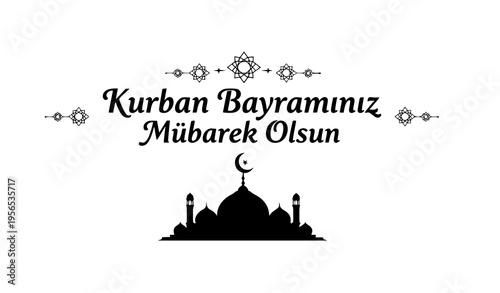 Kurban Bayraminiz Mubarek Olsun Islamic greeting with mosque silhouette Eid al Adha vector