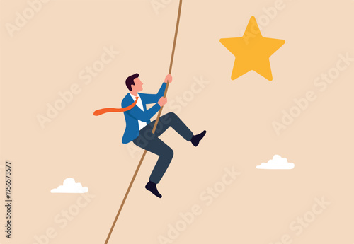 Effort to achieve goal or success, courage or risk taking to win business or career growth, reaching goal or finish mission concept, strong businessman rope climbing full effort to reach the star