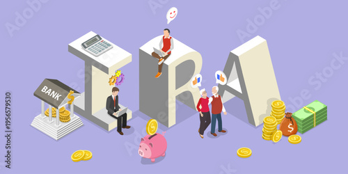 3D Isometric Flat Vector Illustration of IRA as Individual Retirement Account, Finacial Future Security