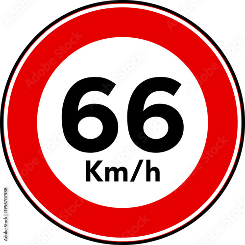 Speed limit 66 kmh traffic sign, Speed limit 66 sign
