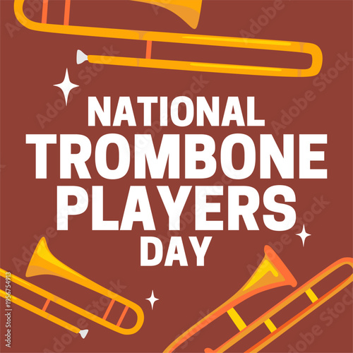 National Trombone Players Day for trombone lovers