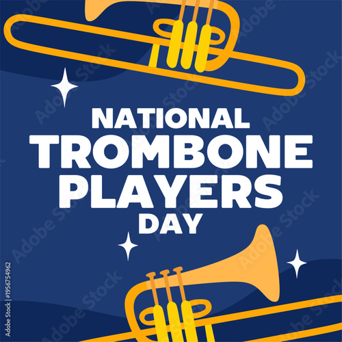 National Trombone Players Day for trombone lovers