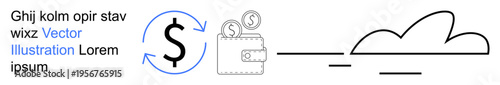 Online payments, financial technology, digital currency, cloud storage, economic growth, banking systems. Dollar sign with arrows, wallet with coins cloud element. Financial technology and online