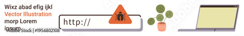 Data protection, cybersecurity, web threats, malware, secure browsing, identity safety. Bug warning triangle on URL, laptop plant. Cybersecurity and web threats concept