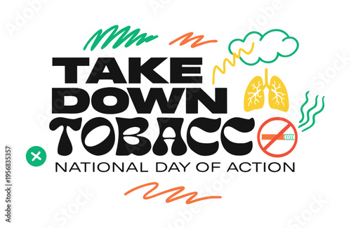Take Down Tobacco Vector, Public Health and Anti-Smoking Action Concept