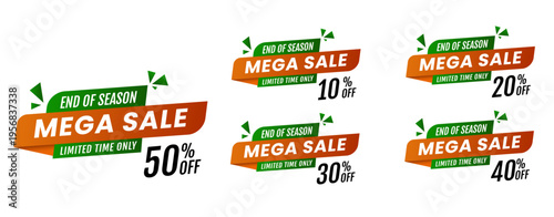 End of Season Mega Sale 50% , 10%, 20%, 30%, 40% Off Discount Banner with Limited Time Offer