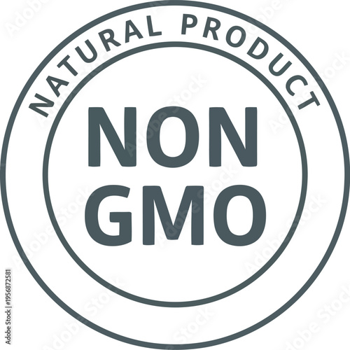 Non GMO Natural Product Label Badge for Organic Food Packaging and Healthy Lifestyle Design Elements