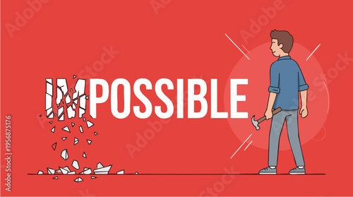 Young man holding hammer in front of shattered wall with word 'Impossible' demonstrating overcoming challenges and breaking barriers