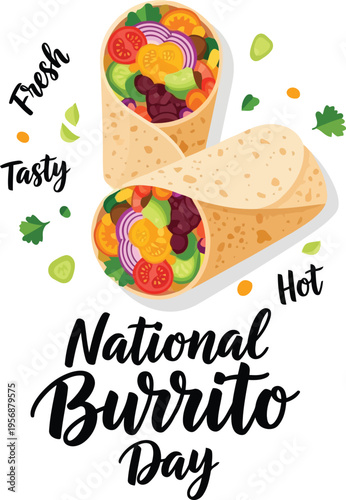 National Burrito Day Celebration Illustration Featuring Fresh Mexican Food Wraps With Vegetables And Beans