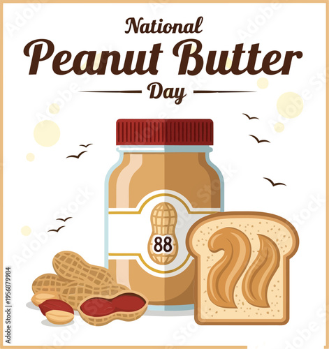 National Peanut Butter Day Celebration Poster With Jar Of Creamy Spread And Toasted Bread Slice