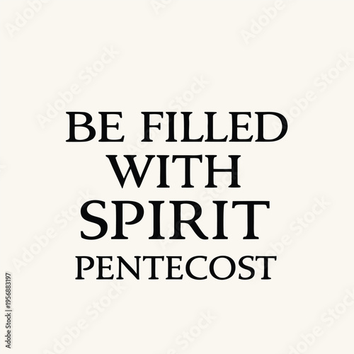 happy pentecost, pentecost, happy, holly, celebration, day, sprit, be filled with spirit