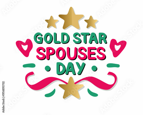 Military Family Appreciation Vector, Gold Star Spouses Day Celebration Illustration