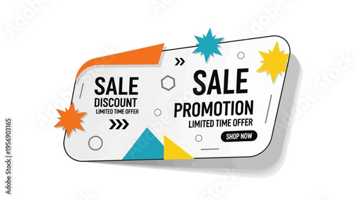 Sale and Promotion banners with discount and limited time offer with graphic elements and shapes on white background, commercial marketing and advertising concepts