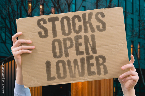 Fotografi "Stocks Open Lower" U