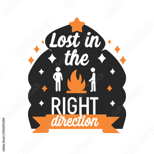 Lost in the Right Direction adventure graphic with two people around a glowing campfire