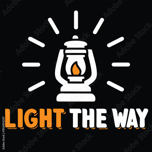 Minimalist lantern icon illuminating the path with a vibrant flame and motivational Light The Way phrase
