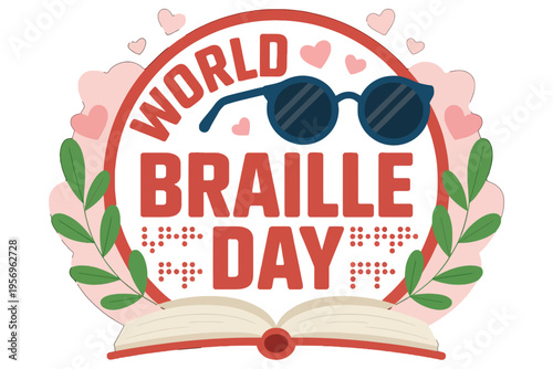 Braille Day Awareness Sign with Glasses.