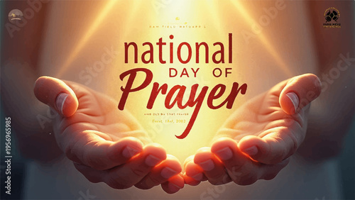Hands cupped together in prayer with national day of prayer text and radiant light background