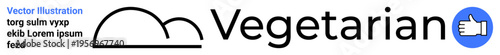 Vegetarianism, healthy lifestyle, food choices, branding, diet promotion, eco-friendly concepts. A black food dome with the word vegetarian and a thumbs-up icon. Vegetarianism and healthy lifestyle