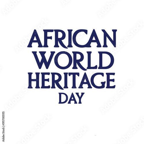 african world heritage day, african, heritage, day