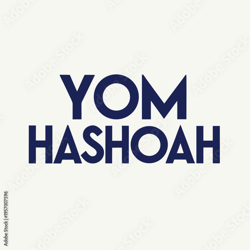 yom HaShoah 27th of nisan, yom, hashoah, 27th nissan, yom hashoah, day, holy, celebration