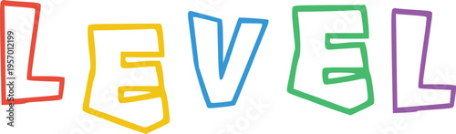 Bold letters spelling level colorful bright playful outlined uppercase alphabet with clear background cartoon style graphic element