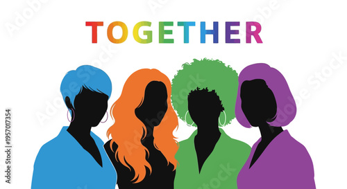 Diverse group of women silhouettes with colorful hair and Together text on white background