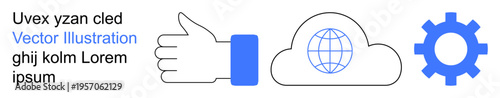 Digital technology, cloud computing, global connectivity, tech innovation, system settings, online services. Icons a gear, cloud with globe and thumbs-up hand. Cloud computing and global