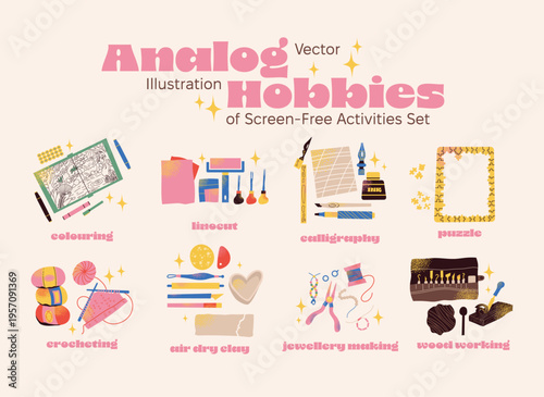 Vector Illustration Set of Analog Hobbies and Screen-Free Activities Featuring Linocut, Pottery, Calligraphy, Woodworking, Crocheting, and Jewelry Making; Retro Flat Crafting Icons for Wellness