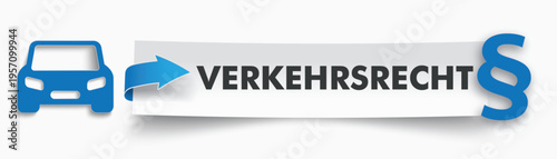 Verkehrsrecht Papierbanner
