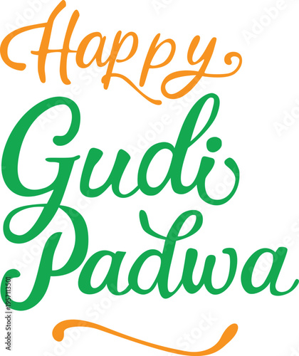 Happy Gudi Padwa Color Lettering Indian Festival Typography Vector Orange Green Calligraphy