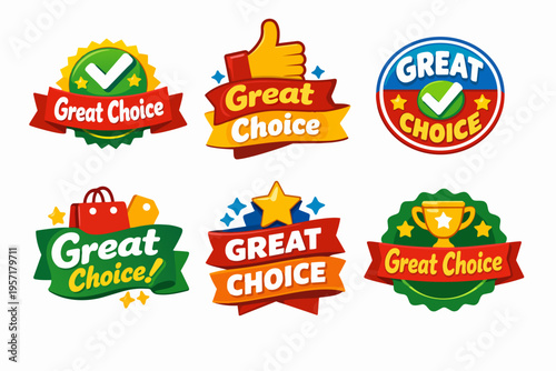 Great choice badges set, vector icons for recommendation, quality product or excellent service selection