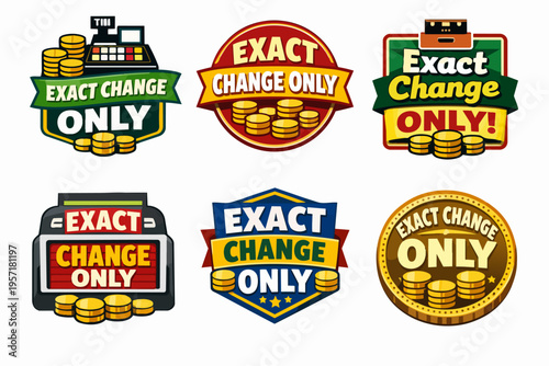 Exact change only sign collection with cash registers, coins, and payment symbols for consumer transactions