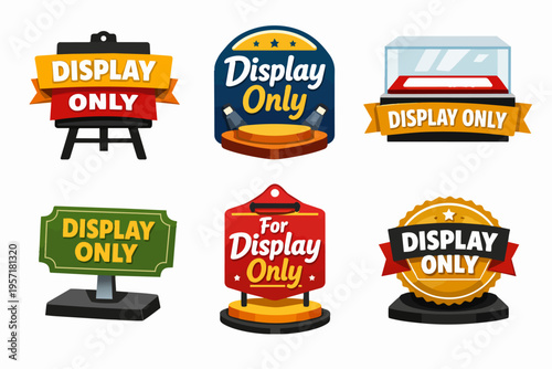 Collection of display only signs, labels, and badges, indicating items for exhibition, gallery, and retail store windows