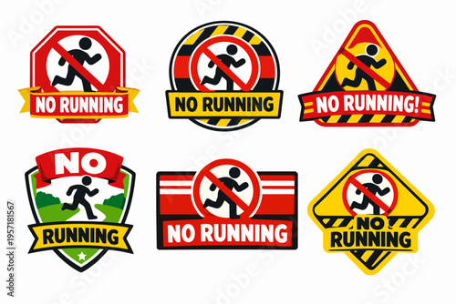 No running prohibition signs set providing safety and warning information, preventing movement in restricted areas