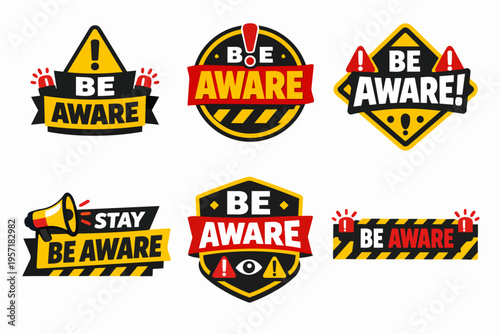 Be aware warning signs set with caution exclamation, siren lights, and megaphone for safety information