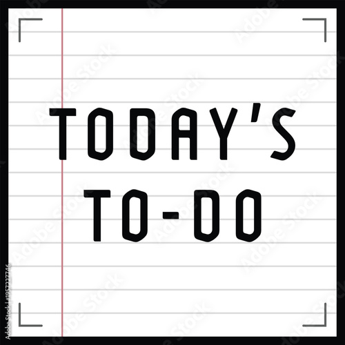 Lined todays to do notepad page with bold heading