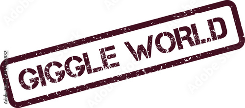 Grunge style rectangular stamp with the cheerful phrase Giggle World in dark maroon for happy global themes
