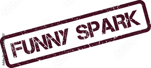 Distressed rectangular stamp featuring the energetic phrase Funny Spark in maroon color for humor inspiration