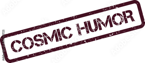 Distressed Cosmic Humor Text Embossed Graphic Illustration Mark for Amusing Content Creation