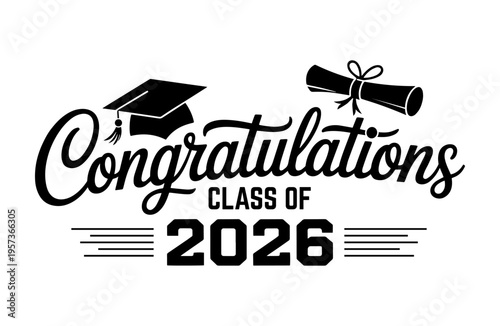 Congratulations CLASS OF 2026, Appreciation for students' success.