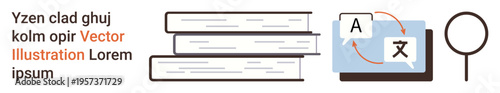 Education, language learning, translation, research, linguistics, cultural exchange. Stacked books, speech bubble with translation symbols and magnifying glass. Language learning and translation